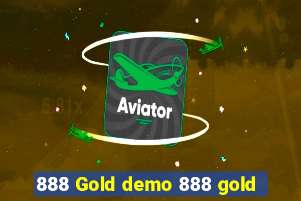 888 Gold demo 888 gold